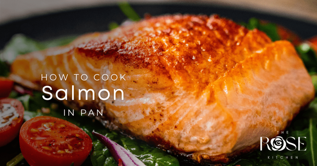 How to cook Salmon in pan